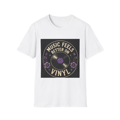 Music Feels Better On Vinyl T-Shirt