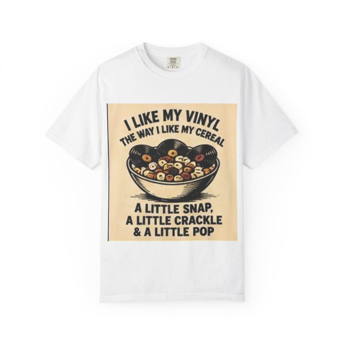 Vinyl &amp; Cereal Graphic T-Shirt — "I Like My Vinyl the Way I Like My Cereal" Retro Record Tee