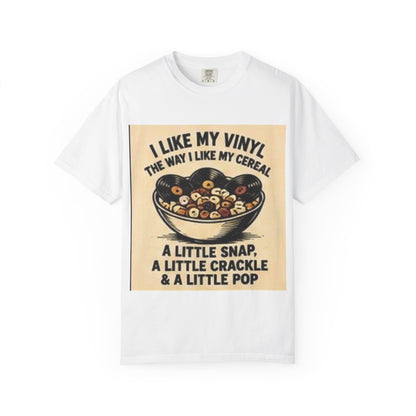 Vinyl &amp; Cereal Graphic T-Shirt — "I Like My Vinyl the Way I Like My Cereal" Retro Record Tee