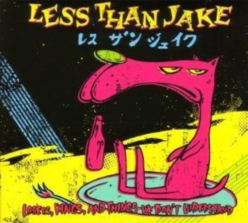 the album cover for Less Than Jake - Losers Kings &amp; Things We Don&