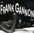 the album cover for Frank Gannon Trio - The Frank Gannon Trio