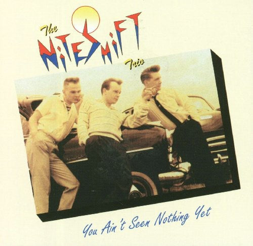 the album cover for Niteshift Trio - You Ain&