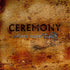 the album cover for Ceremony A New Order Tribute / Various - Ceremony: A New Order Tribute