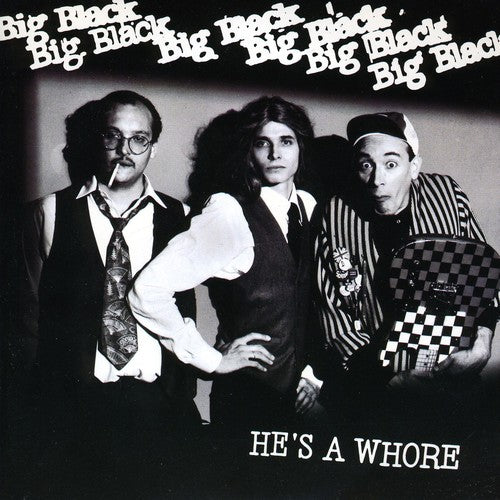 the album cover for Big Black - He&