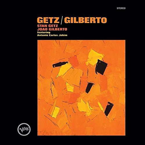 the album cover for Stan Getz &amp; Joao Gilberto - Getz / Gilberto [LP]