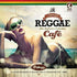 the album cover for Vintage Reggae Cafe Trilogy / Various - Vintage Reggae Cafe Trilogy / Various [Digipak]