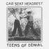 the album cover for Car Seat Headrest - Teens Of Denial [Vinyl]