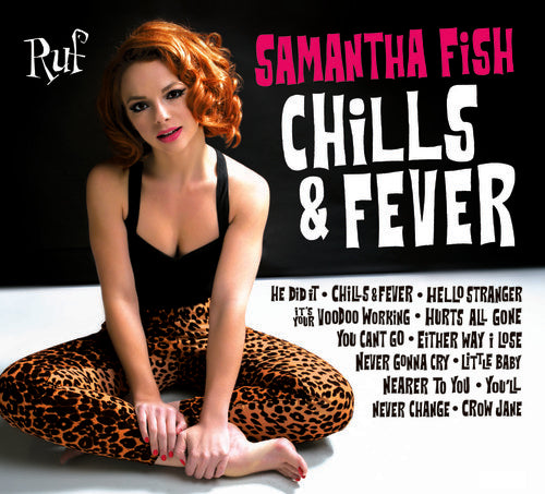 the album cover for Samantha Fish - Chills &amp; Fever