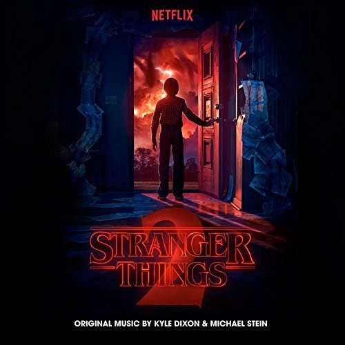 the album cover for Kyle Dixon &amp; Michael Stein - Stranger Things: Volume 2 (A Netflix Original Series Soundtrack)