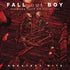 the album cover for Fall Out Boy - Believers Never Die: Volume Two [Import LP]
