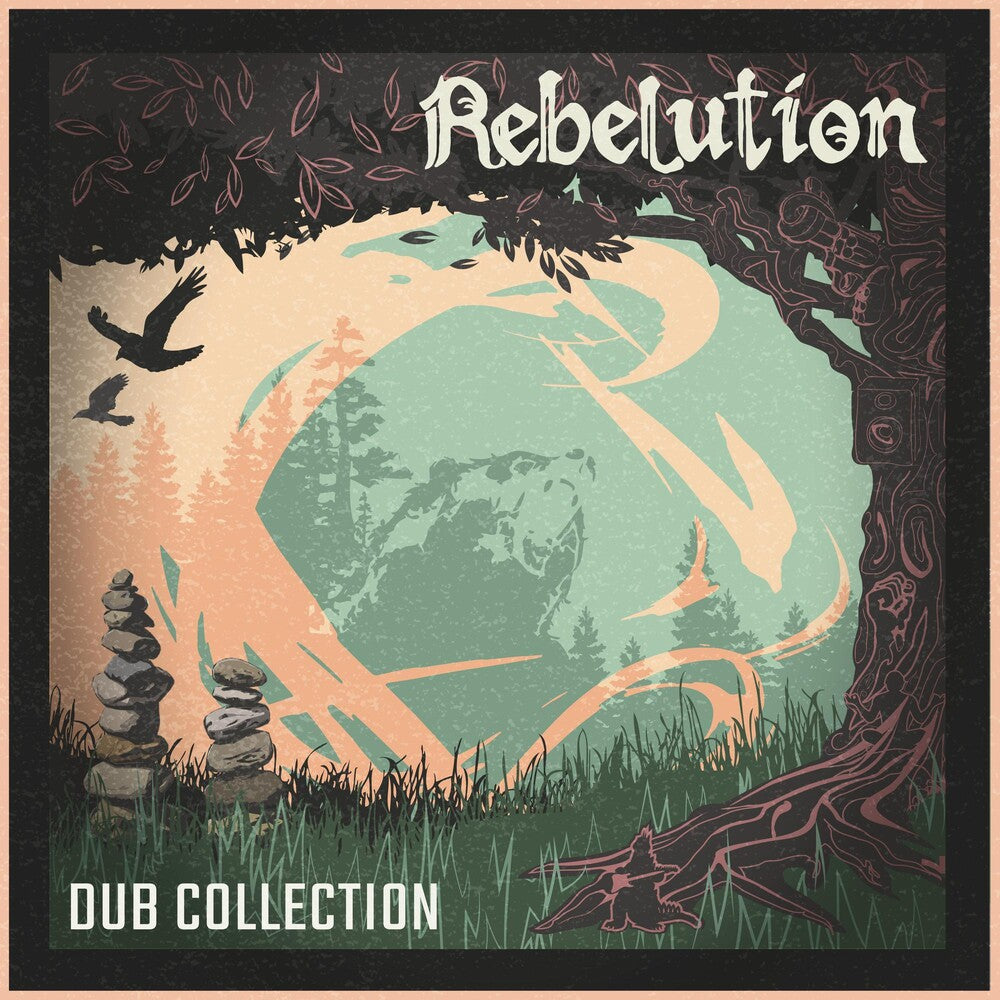 the album cover for Rebelution - Dub Collection