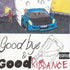 the album cover for Juice WRLD - Goodbye & Good Riddance