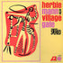 the album cover for Herbie Mann - Herbie Mann At The Village Gate [180 Gram]
