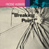 the album cover for Freddie Hubbard - Breaking Point (Blue Note Tone Poet Series) [LP]