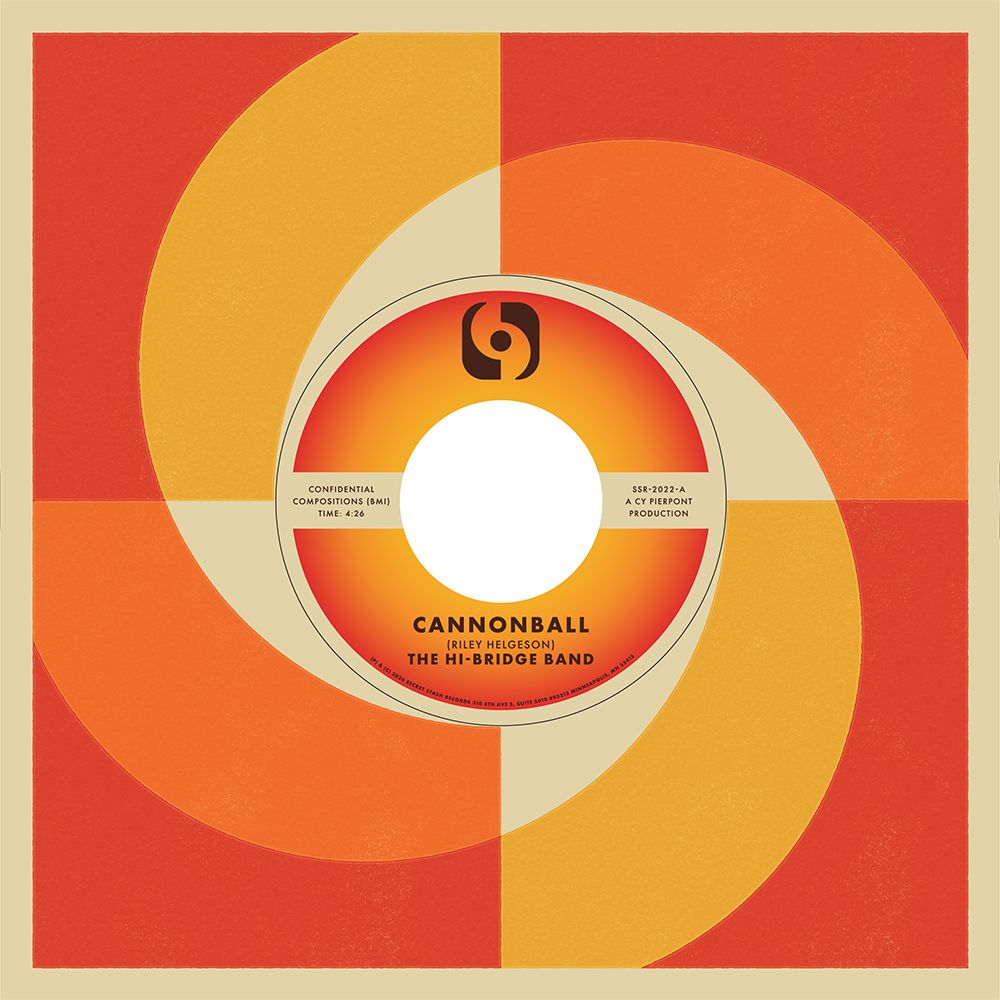 the album cover for The Hi-Bridge Band - Cannonball b/w Nuevo Cose