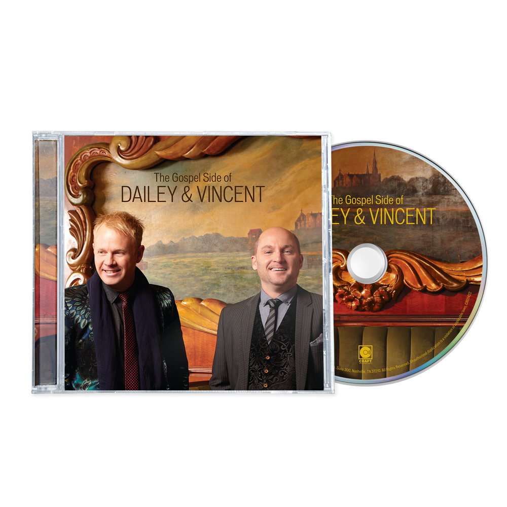 the album cover for Dailey &amp; Vincent - The Gospel Side Of Dailey &amp; Vincent