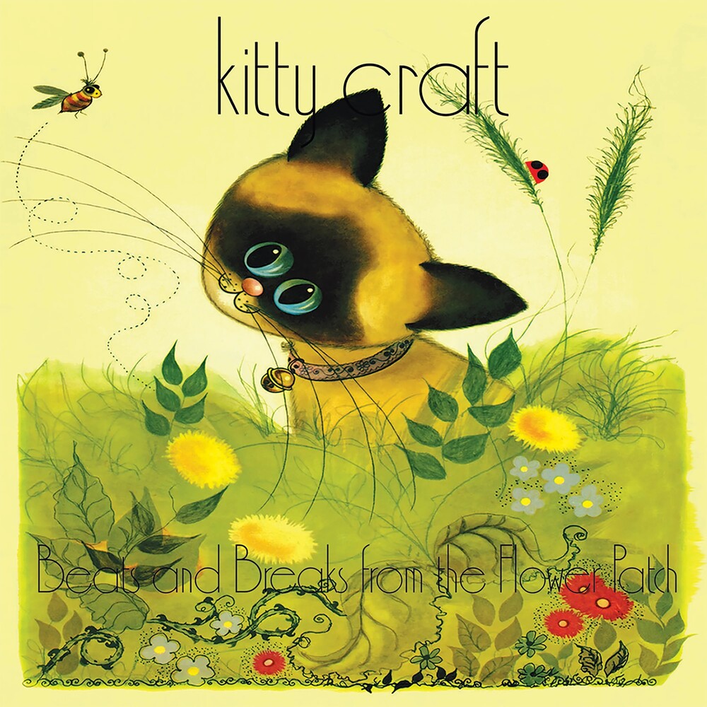 the album cover for Kitty Craft - Beats &amp; Breaks From The Flower Patch (Expanded Edition)