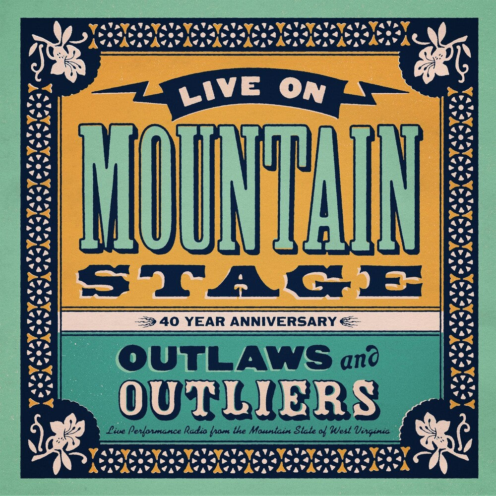 the album cover for Various Artists - Live On Mountain Stage: Outlaws &amp; Outliers [LP]