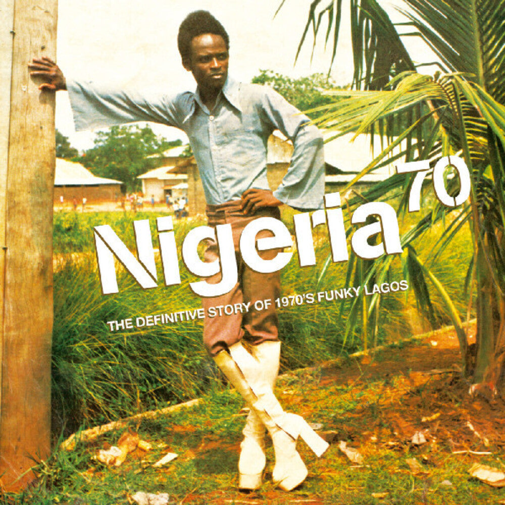 the album cover for Nigeria 70: The Definitive Guide To 1970&