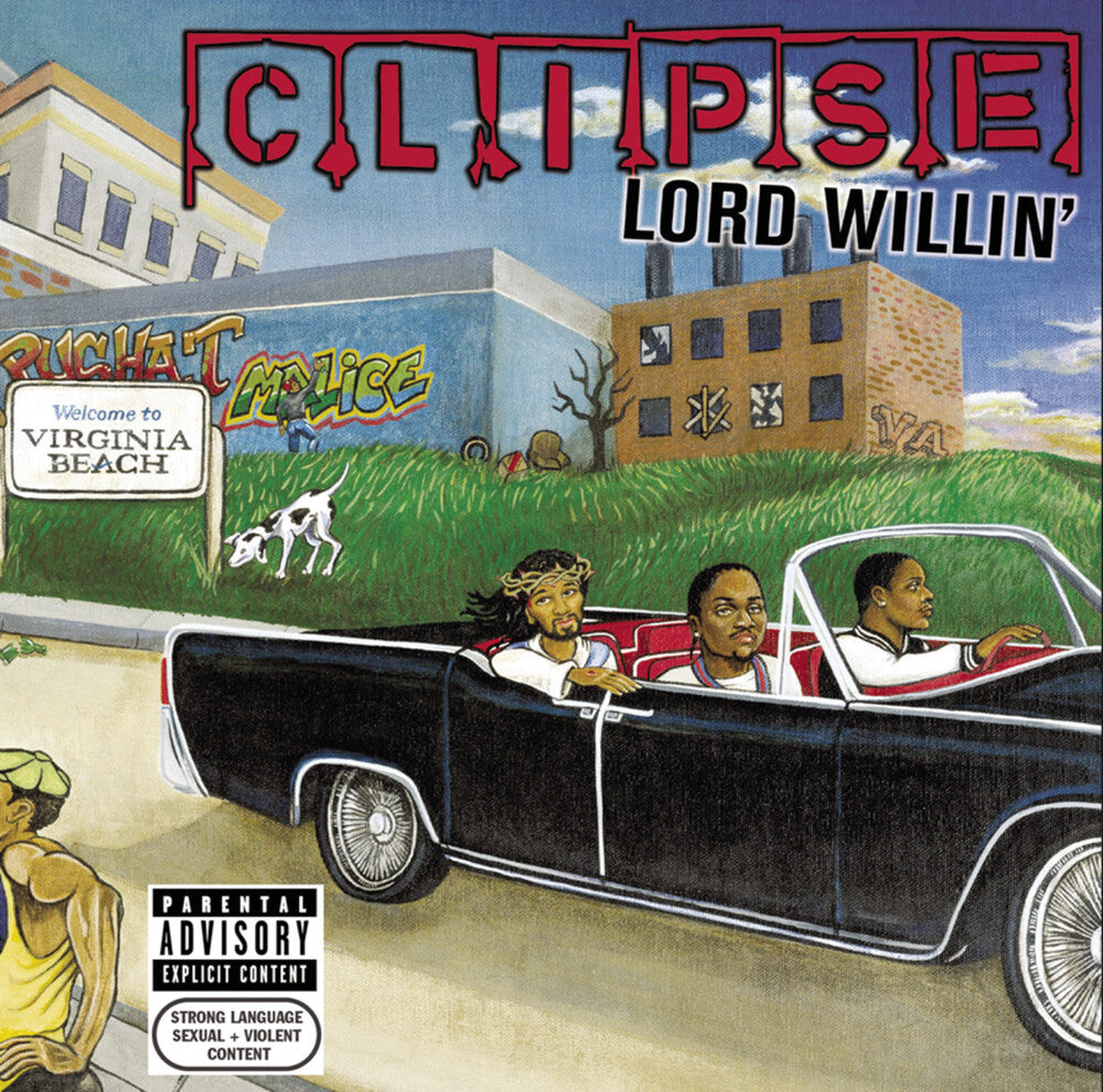 the album cover for Clipse - Lord Willin&