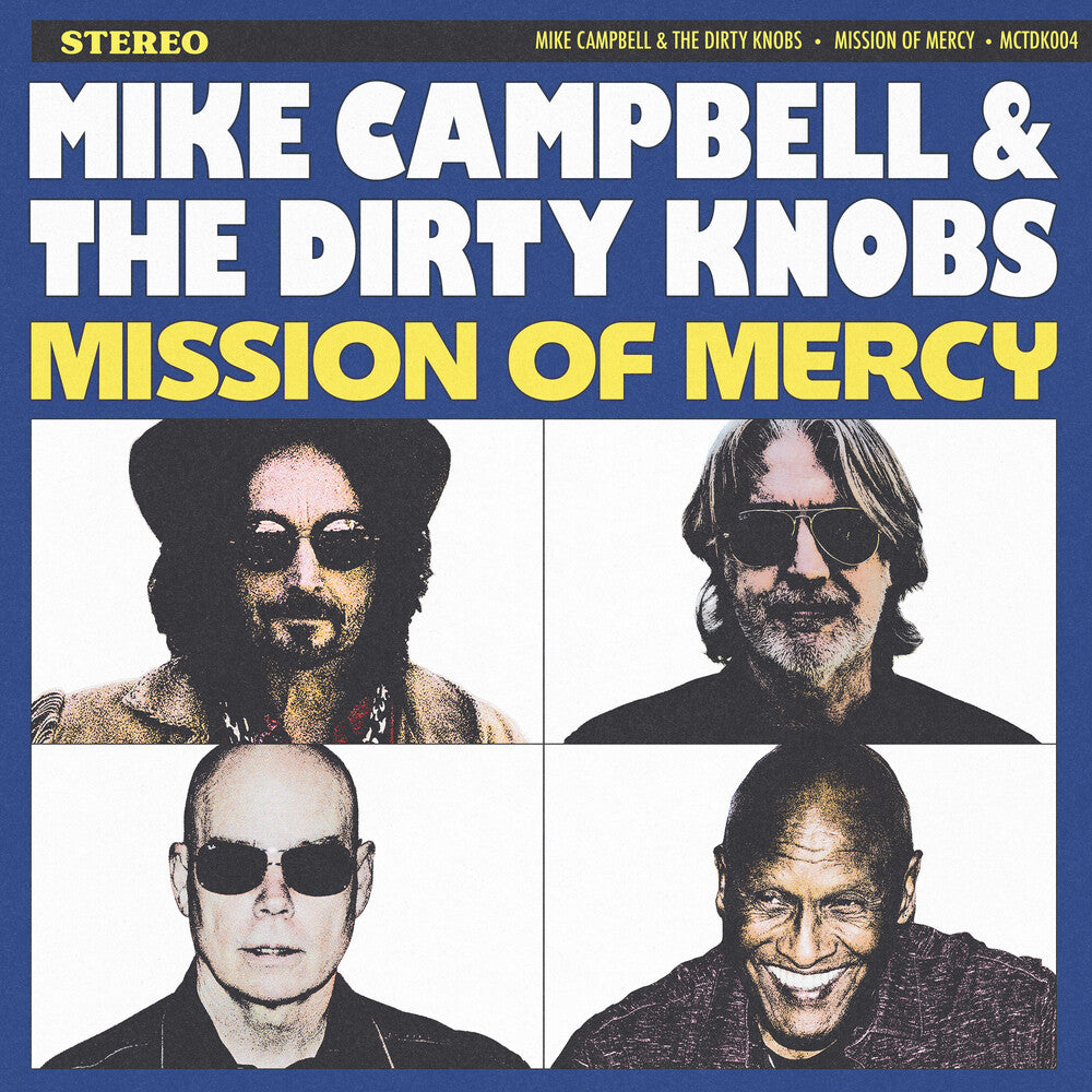 the album cover for Mike Campbell &amp; The Dirty Knobs - Mission Of Mercy