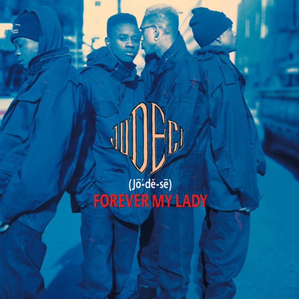 the album cover for Jodeci - Forever My Lady (35th Anniversary)