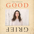 the album cover for Sara Bareilles - Good Grief