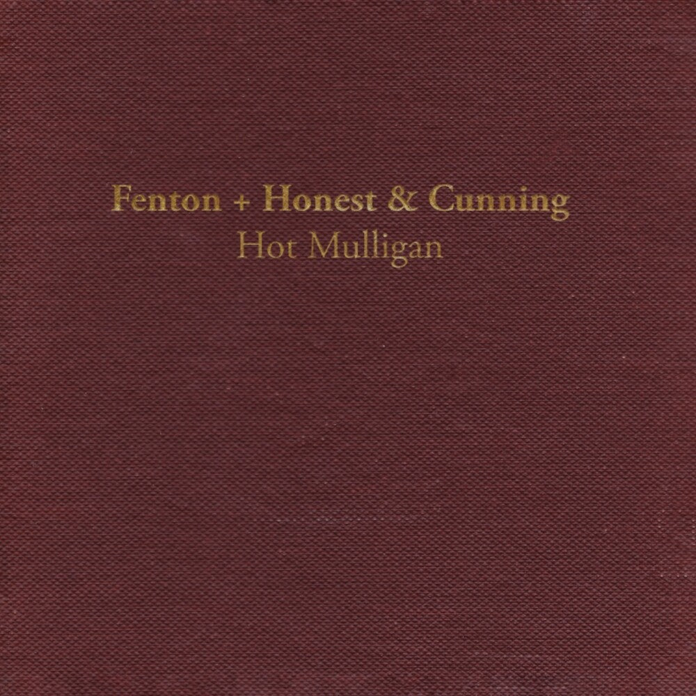 the album cover for Hot Mulligan - Fenton + Honest &amp; Cunning [Colored Vinyl] [Reissue]