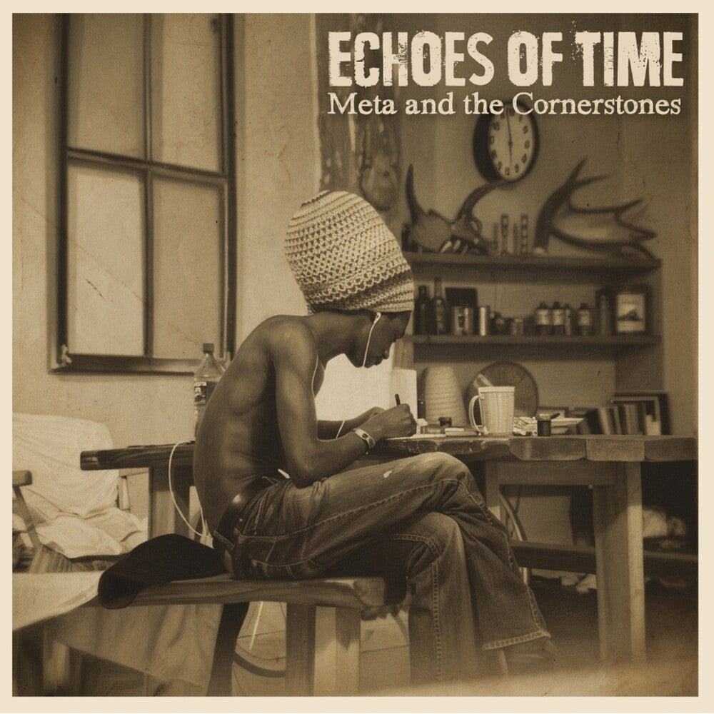the album cover for Meta &amp; The Cornerstones - Echoes Of Time