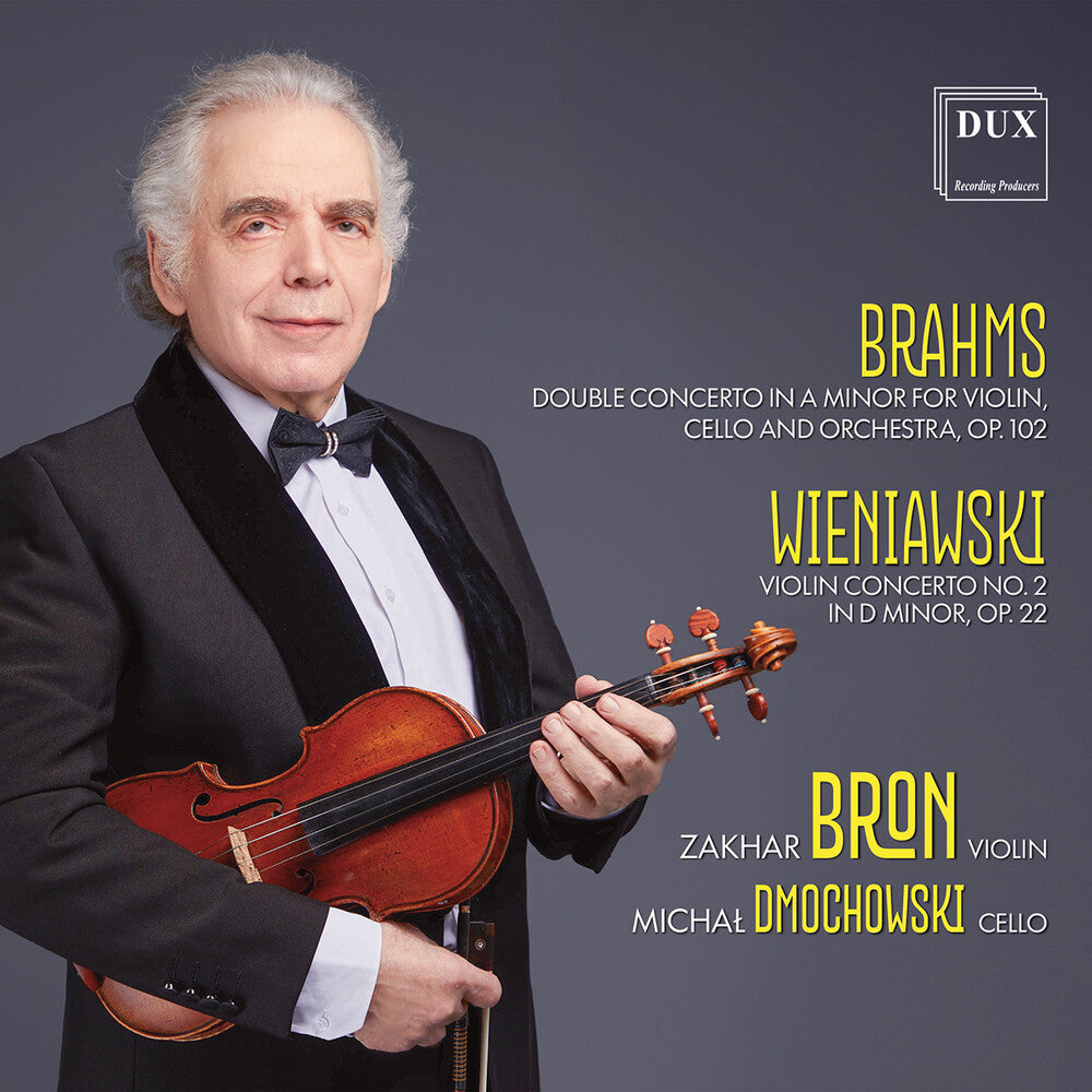 the album cover for Zakhar Bron - Brahms: Double Con In A Minor For Vn Vc &amp; Orch Op.