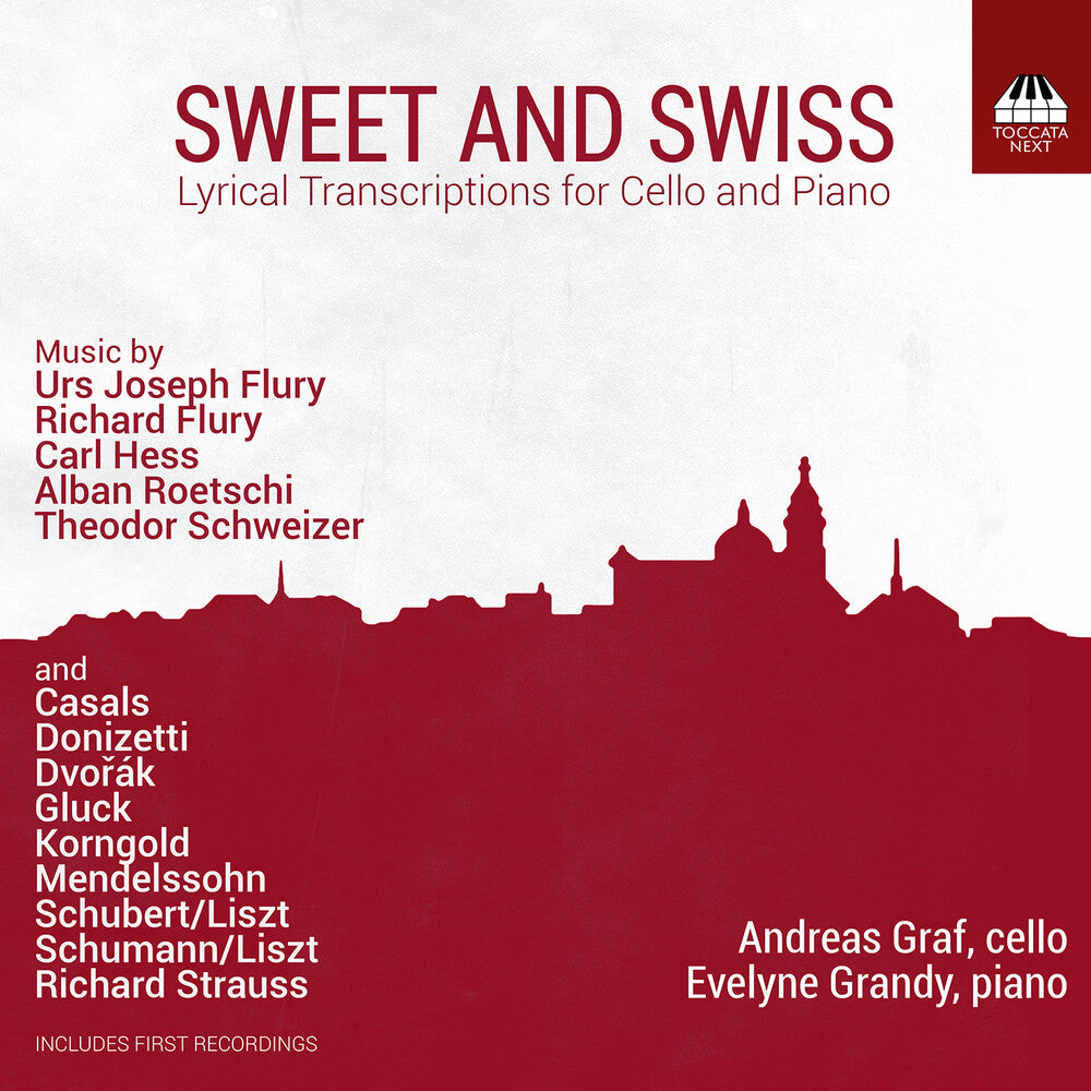 the album cover for Andreas Graf - Sweet &amp; Swiss - Lyrical Transcriptions For Vc &amp;