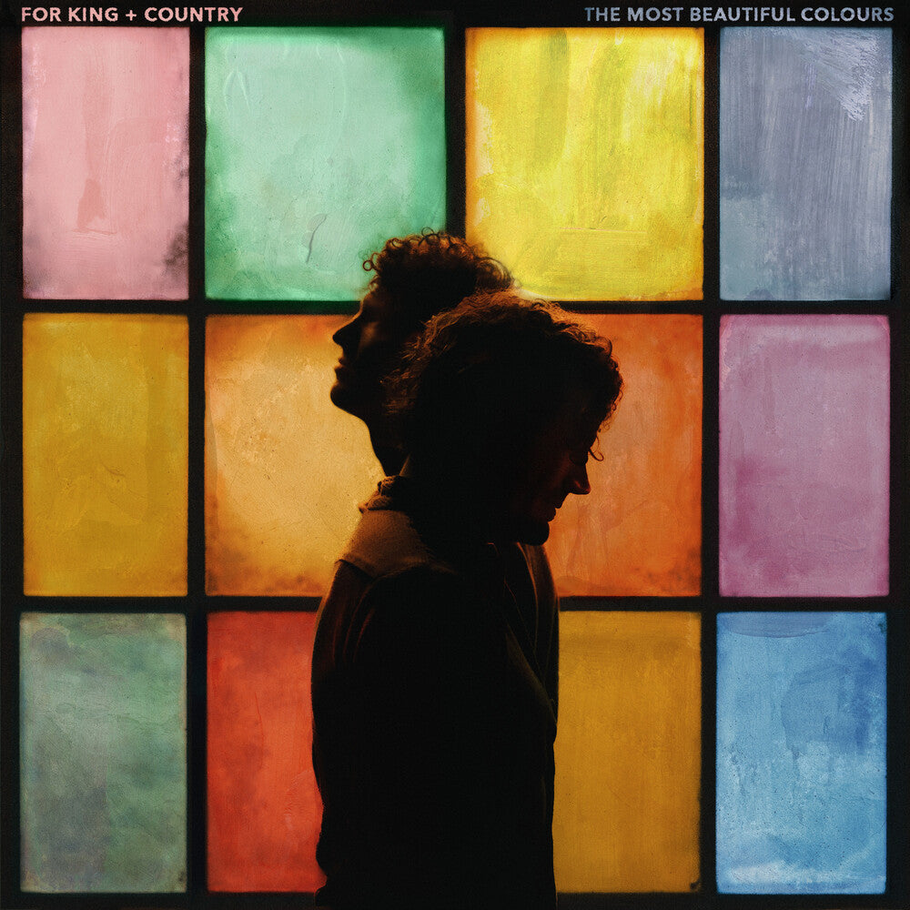the album cover for For King &amp; Country - Most Beautiful Colours