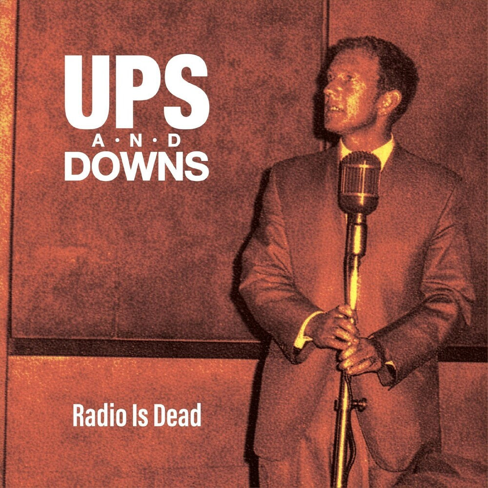 the album cover for Ups &amp; Downs - Radio Is Dead