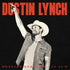 the album cover for Dustin Lynch - Setlist Staples - 10 