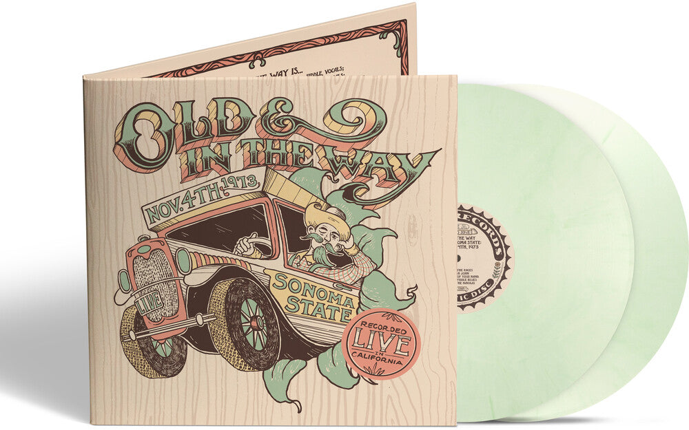 the album cover for Old &amp; In The Way - Live At Sonoma State - 11/4/73 [Green Colored Vinyl]