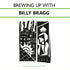 the album cover for Billy Bragg - Brewing Up With