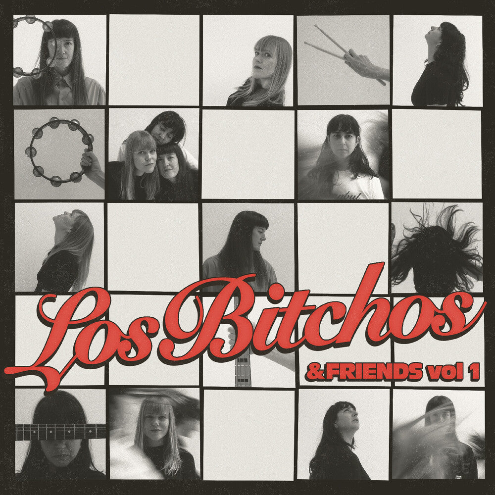 the album cover for Los Bitchos - Los Bitchos &amp; Friends Vol 1 (Blk) (Uk)