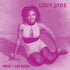 the album cover for Lady Jane - Here I Am Baby