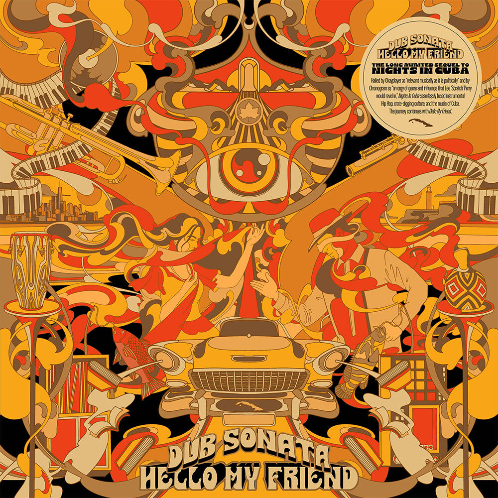the album cover for Dub Sonata - Hello My Friend [Orange, Yellow &amp; Black Splatter]
