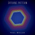 the album cover for Paul Weller - Saturns Pattern (Blue) [Colored Vinyl] [Limited Edition] (Ylw) (Spla)