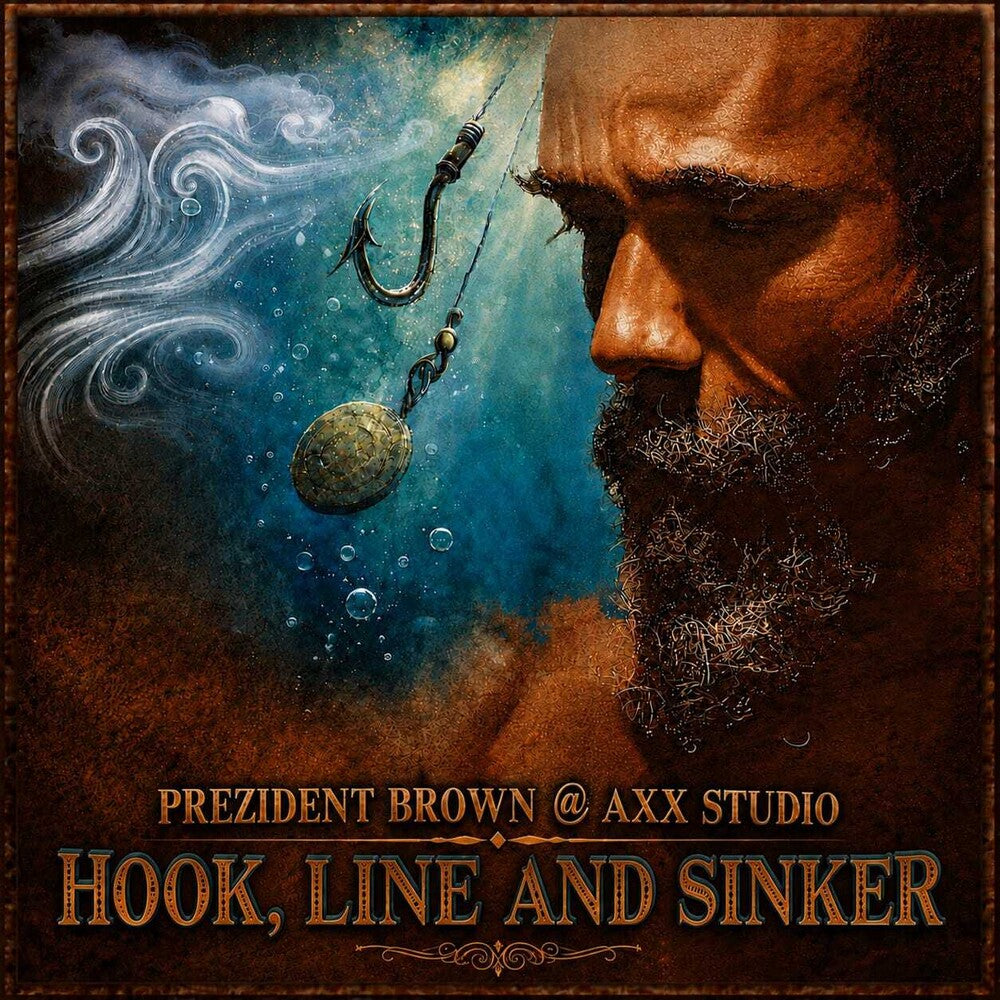the album cover for Prezident Brown - Hook Line &amp; Sinker