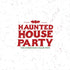 the album cover for Haunted House Party - Christmas Collection