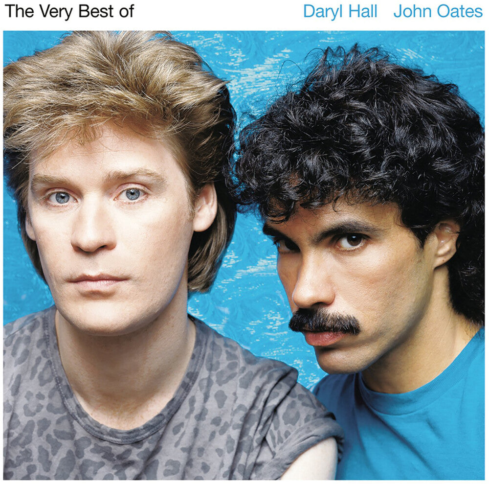 the album cover for Daryl Hall &amp; John Oates - The Very Best Of Daryl Hall and John Oates