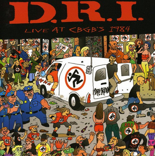 the album cover for D.R.I. - Live At CBGB&